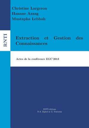 Extraction Et Gestion Des Connaissances de Largeron, Christine