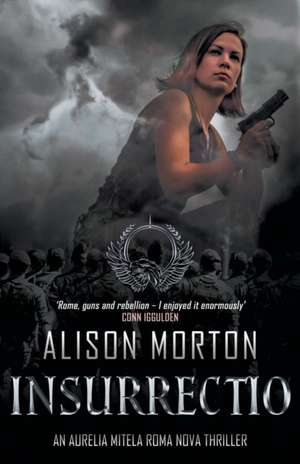 INSURRECTIO de Alison Morton