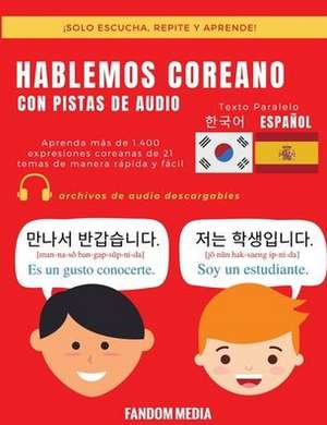 HABLEMOS COREANO - CON PISTAS DE AUDIO de Fandom Media