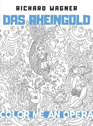 Das Rheingold de Lydia Easley