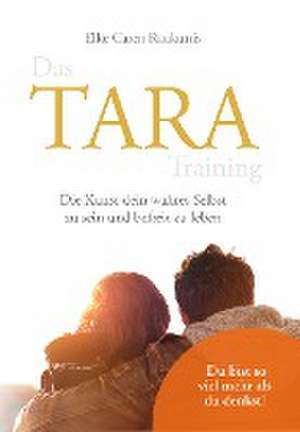 Das TARA Training de Elke Caren Raukuttis