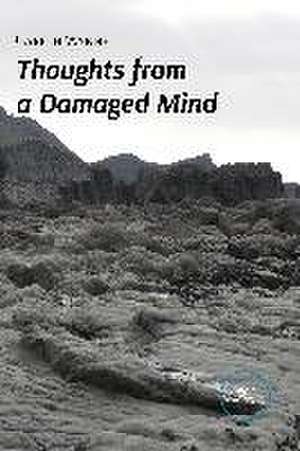 Wynne, G: THOUGHTS FROM A DAMAGED MIND de Gareth Wynne