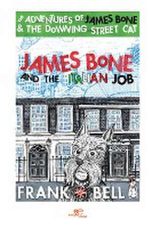 James Bone and the Italian Job de Frank Bell