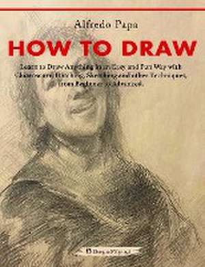 How to Draw de Alfredo Papa