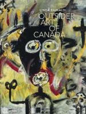 Outsider Art of Canada de Linda Rainaldi