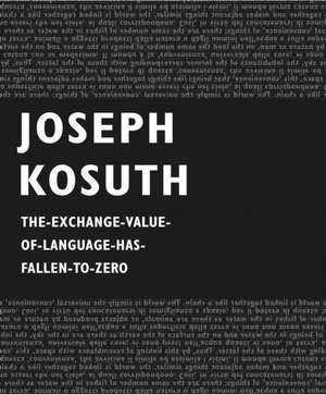 Joseph Kosuth de Mario Codognato