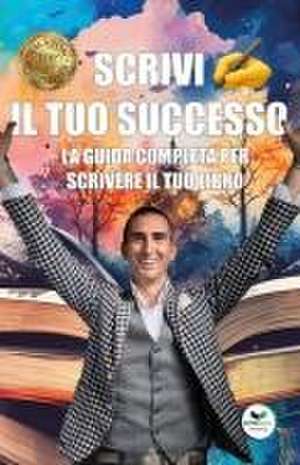 Ferri, A: ITA-SCRIVI IL TUO SUCCESSO