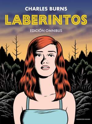 Laberintos / Final Cut de Charles Burns