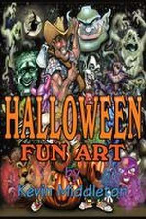 Halloween Fun Art de Kevin Middleton