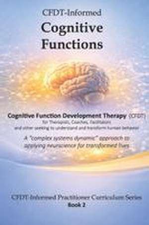 CFDT-Informed Cognitive Functions de Jennifer Beyst