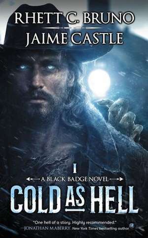 Cold as Hell de Rhett C. Bruno