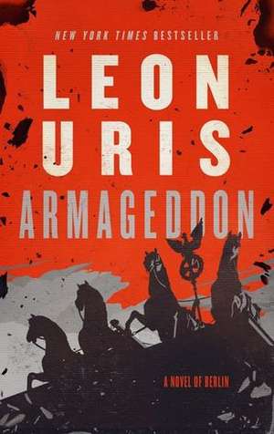 Armageddon de Leon Uris