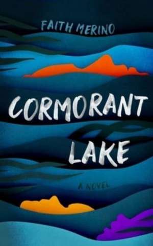 Cormorant Lake de Faith Merino