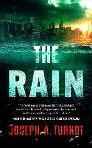The Rain de Joseph A. Turkot