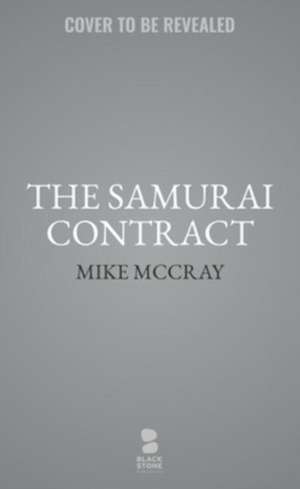 The Samurai Contract de Michael Mcdowell