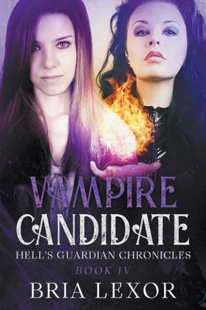 Vampire Candidate de Bria Lexor