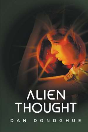 Alien Thought de Dan Donoghue