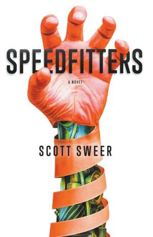 Speedfitters de Scott Sweer