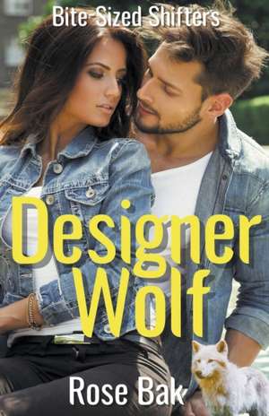 Designer Wolf de Rose Bak