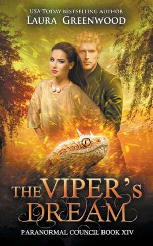 The Viper's Dream de Laura Greenwood