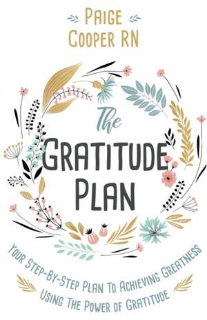 The Gratitude Plan de Paige Cooper