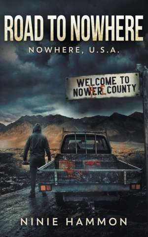 Road To Nowhere de Ninie Hammon