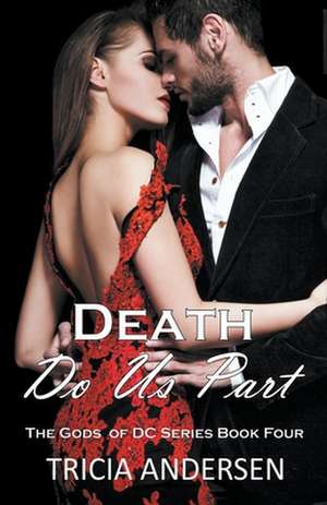 Death Do Us Part de Tricia Andersen