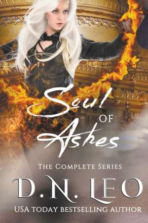 Soul of Ashes de D. N. Leo