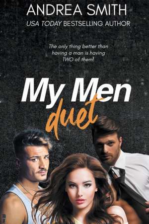 My Men Duet de Andrea Smith