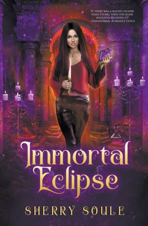 Immortal Eclipse de Sherry Soule