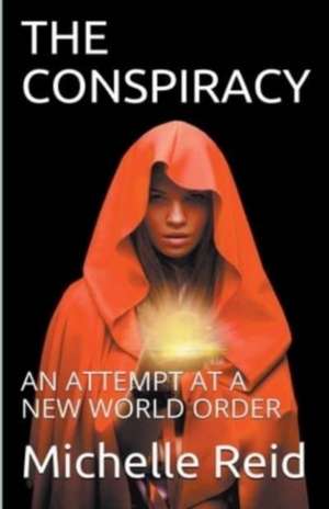 The Conspiracy de Michelle Reid