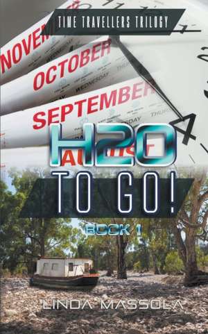 H20 To Go! de Linda Massola