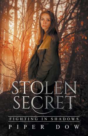 Stolen Secret de Piper Dow