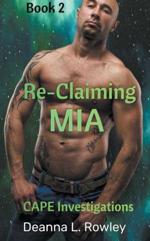 Re-Claiming Mia de Deanna L. Rowley