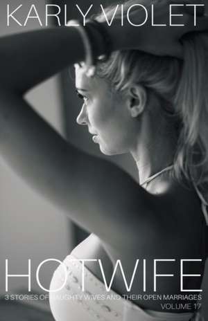 Hotwife de Karly Violet