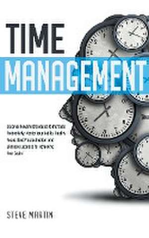 Time Management de Steve Martin