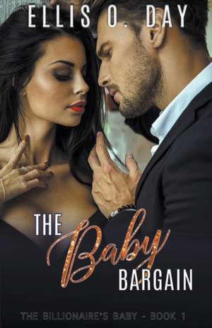 The Baby Bargain de Ellis O. Day