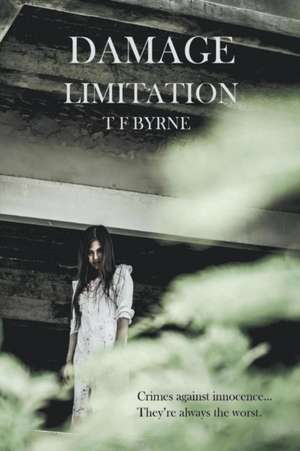 Damage Limitation de Tf Byrne