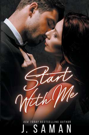 Start With Me de J. Saman