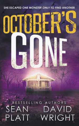 October's Gone de Sean Platt