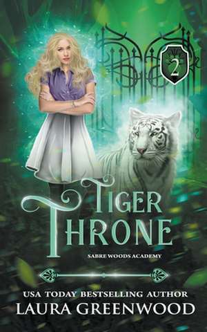 Tiger Throne de Laura Greenwood