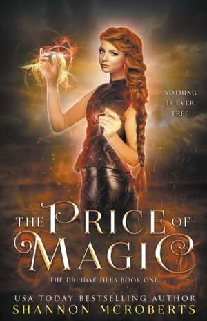 The Price of Magic de Shannon McRoberts