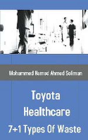 Toyota Healthcare de Mohammed Hamed Ahmed Soliman