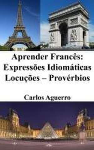 Aprender Francês de Carlos Aguerro