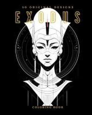 Exodus (Coloring Book) de Galactic Soda