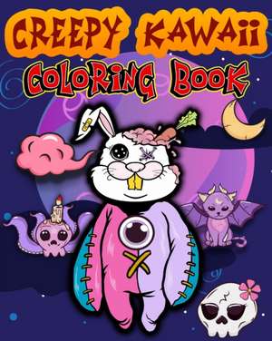 Creepy Kawaii Coloring Book de Sophia Caleb