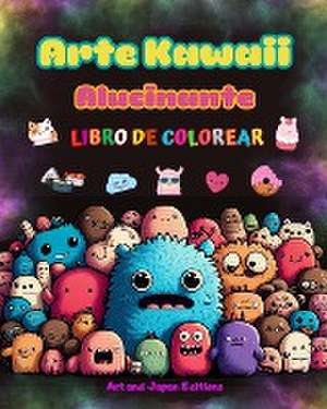 Arte kawaii alucinante - Libro de colorear - Adorables y divertidos diseños kawaii para todas las edades de Art