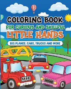 Coloring book for curious and skillful little hands de Emma Mew