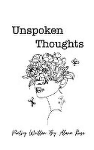 Rose, A: Unspoken Thoughts