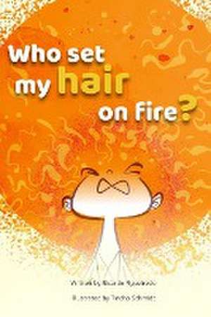 Who set my hair on fire? de Ricardo Figueiredo